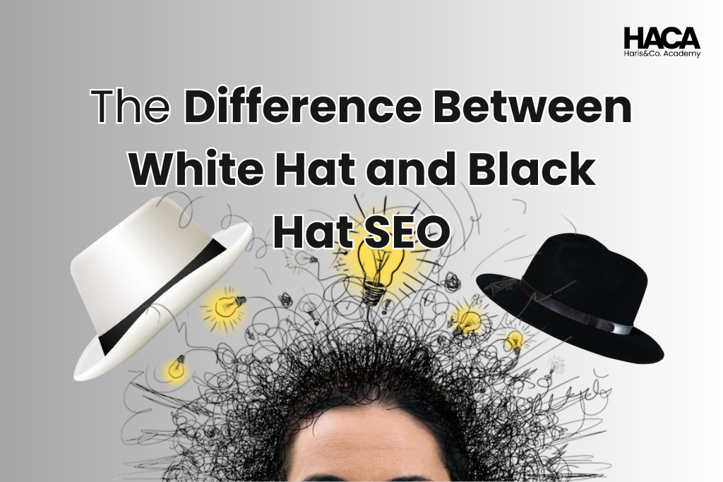 Difference Between White Hat and Black Hat SEO